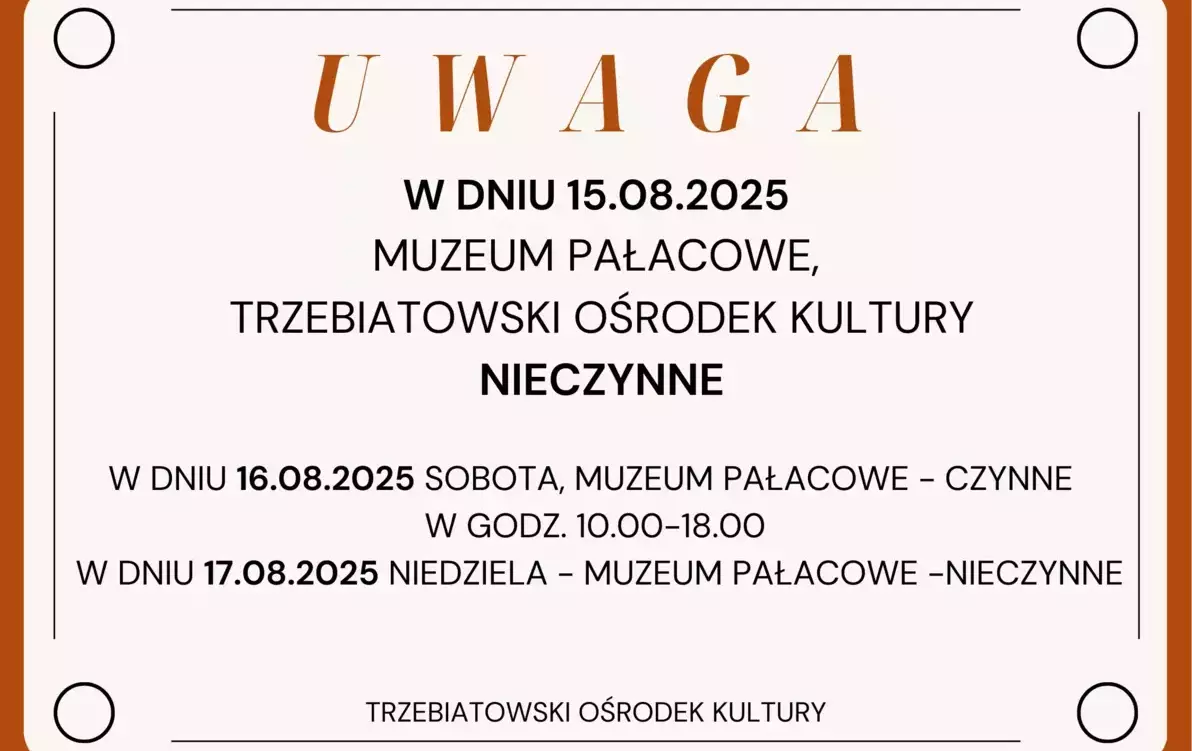 Zdjęcie do &nbsp; **UWAGA &ndash; Zmiana godzin otwarcia Muzeum Pałacowego** &nbsp;