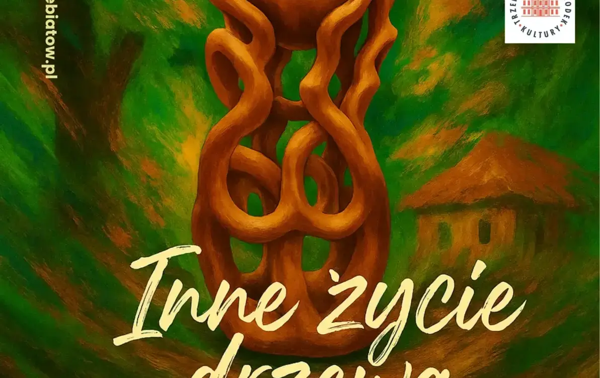 Zdjęcie do &nbsp; Otwarcie wystawy &bdquo;Inne życie drzewa&rdquo; &nbsp;- środa 17.00 - Zapraszamy