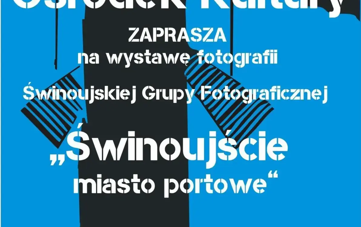 Zdjęcie do JUŻ JUTRO! &nbsp;&bdquo;Świnoujście. Miasto portowe&rdquo;