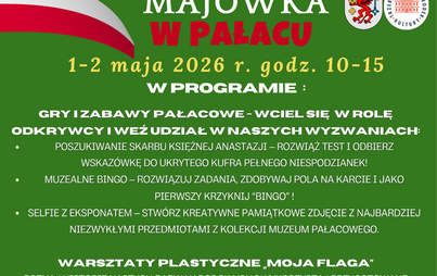 Zdjęcie do Maj&oacute;wka z historią i zabawą! &nbsp;