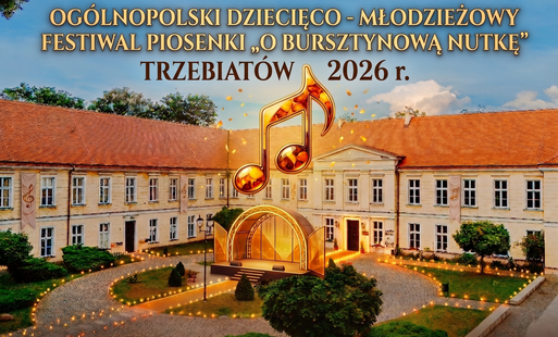 Zdjęcie do Og&oacute;lnopolski Dziecięco-Młodzieżowy Festiwal Piosenki &bdquo;O Bursztynową Nutkę&rdquo;