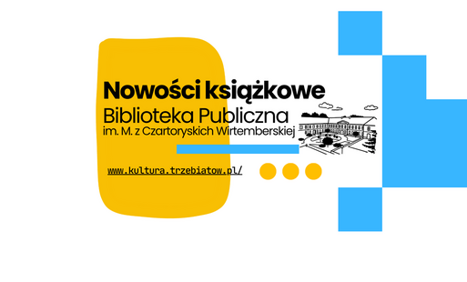 Zdjęcie do Wielka dostawa nowości w naszej Bibliotece! Sprawdź, co przygotowaliśmy Drodzy Czytelnicy!
