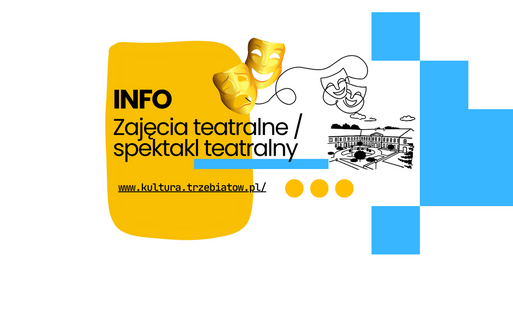 Zdjęcie do WARSZTATY TEATRALNE &ndash; STARTUJEMY! 