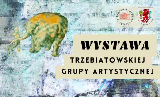 Baner Wystawa Trzebiatowskiej Grupy Artystycznej