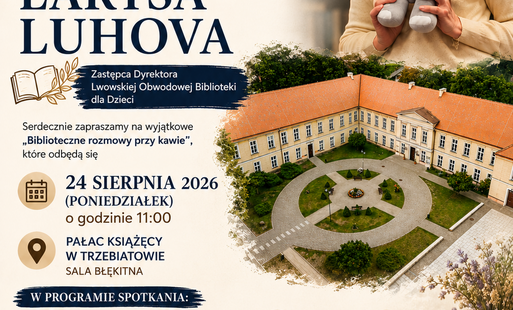Zdjęcie do  Spotkanie z Larysą Luhovą w Trzebiatowie! 