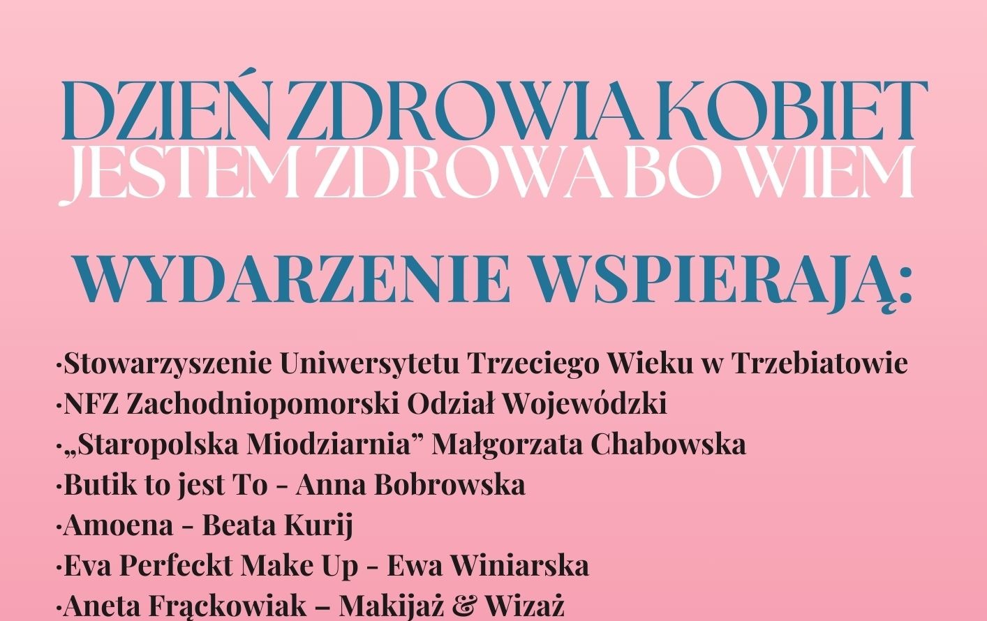 Zdjęcie do &bdquo;Jestem Zdrowa, bo wiem&rdquo; &ndash; Zaproszenie na wydarzenie dla Kobiet