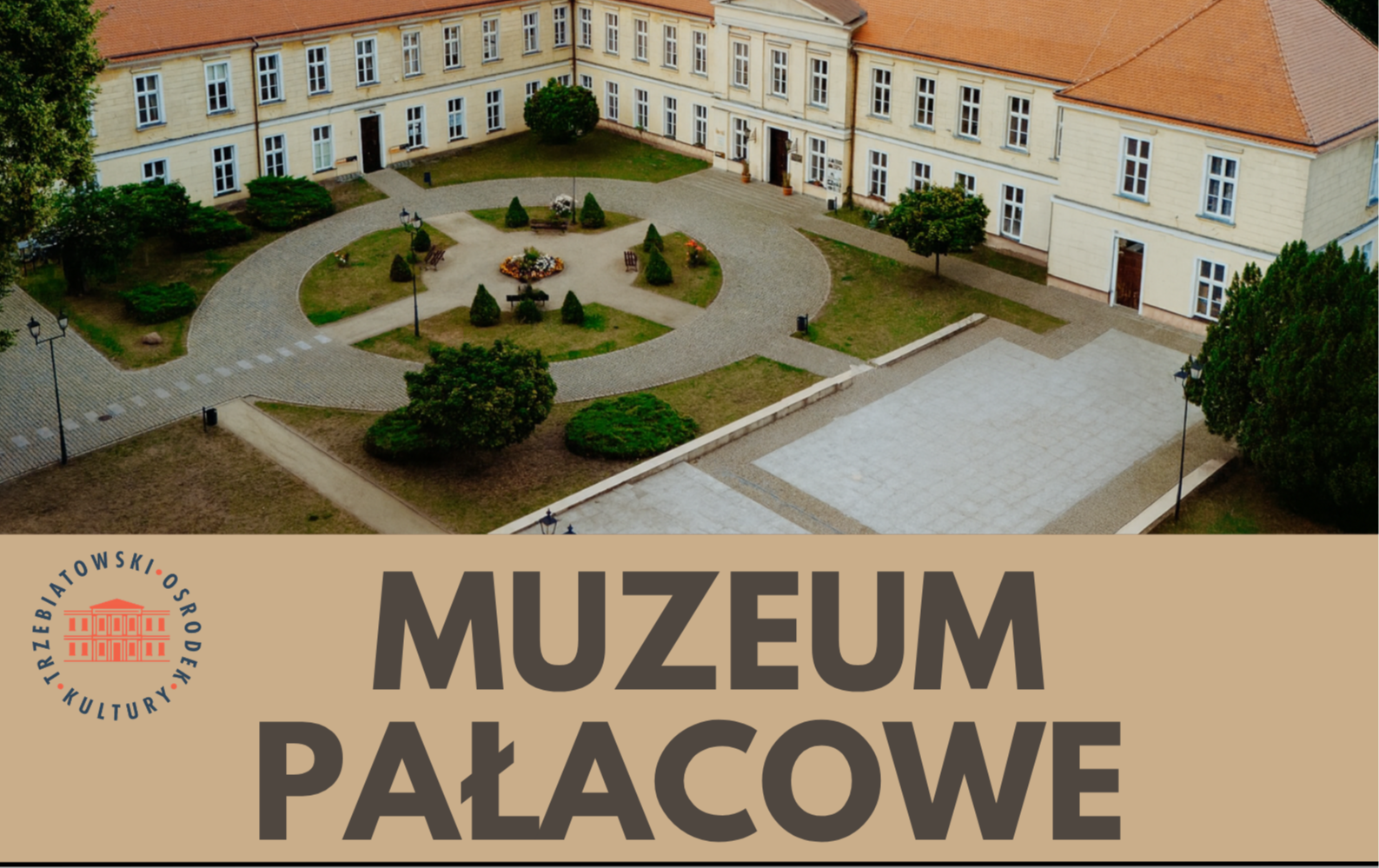 Zdjęcie do ZAPRASZAMY NA DZIEŃ OTWARTY MUZEUM PAŁACOWEGO W DNIU DOŻYNEK GMINNYCH!&nbsp;